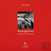 Annapurna ; Une Histoire Humaine