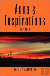 Anna'S Inspirations Volume Iii