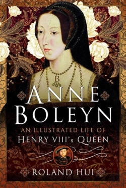 Bertrand.pt - Anne Boleyn, An Illustrated Life Of Henry Viii'S Queen