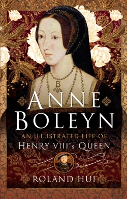 Bertrand.pt - Anne Boleyn, An Illustrated Life Of Henry Viii'S Queen
