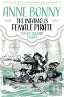 Anne Bonny: The Infamous Female Pirate