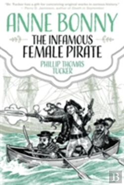 Bertrand.pt - Anne Bonny: The Infamous Female Pirate