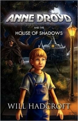 Bertrand.pt - Anne Droyd And The House Of Shadows