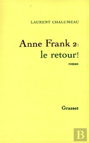 Anne Frank 2 Le Retour
