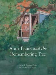 Anne Frank And The Remembering Tree
