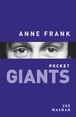 Anne Frank: Pocket Giants