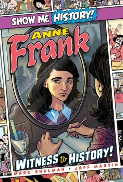 Bertrand.pt - Anne Frank: Witness To History!
