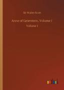 Anne Of Geierstein, Volume I