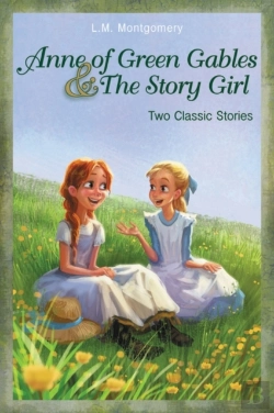 Bertrand.pt - Anne Of Green Gables And The Story Girl
