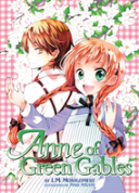 Anne Of Green Gables (Illustrated Novel)