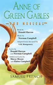 Anne Of Green Gables: The Musical