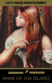 Anne Of The Island (Golden Deer Classics)