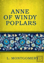 Anne Of Windy Poplars