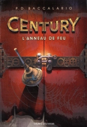 Anneau De Feu - Century T.1