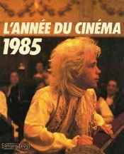Annee Cinema 1985