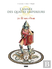 Année Des Quatre Empereurs (L') T02 Les 100 Jours D'Othon : Les 100 Jours Dâ'Othon