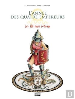 Bertrand.pt - Année Des Quatre Empereurs (L') T02 Les 100 Jours D'Othon : Les 100 Jours Dâ'Othon