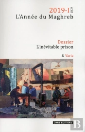 Annee Du Maghreb 2019-1 - Les Prisons