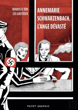 Bertrand.pt - Annemarie Schwarzenbach, L'Ange Dévasté
