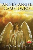 Anne'S Angel Came Twice