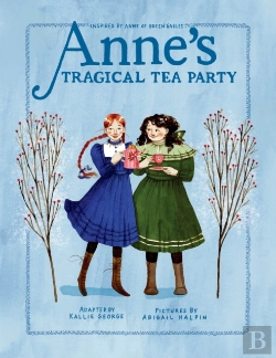 Bertrand.pt - Anne'S Tragical Tea Party