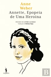 Annette, Epopeia de uma Heroína