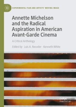 Bertrand.pt - Annette Michelson And The Radical Aspiration In American Avant-Garde Cinema