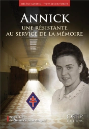 Annick, Une Résistante Au Service De La Mémoire