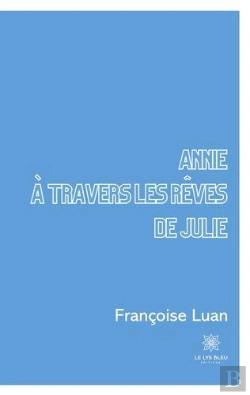 Bertrand.pt - Annie A Travers Les Reves De Julie