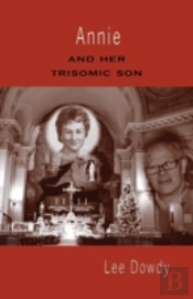 Annie And Her Trisomic Son