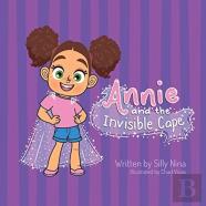 Annie And The Invisible Cape