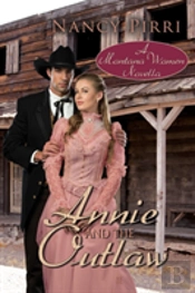 Annie And The Outlaw