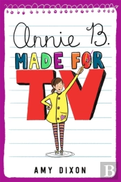 Annie B., Made For Tv
