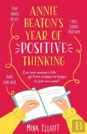 Annie Beaton'S Year Of Positive Thinking