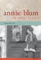 Ann(Ie) Blum In Our Lives