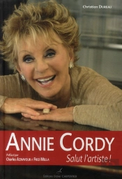 Annie Cordy ; Salut L'Artiste !