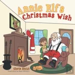Bertrand.pt - Annie Elf'S Christmas Wish
