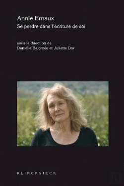 Bertrand.pt - Annie Ernaux, Se Perdre Dans L'Écriture De Soi