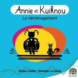 Bertrand.pt - Annie Et Kouiknou Tome 1 : Le Déménagement