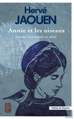 Bertrand.pt - Annie Et Les Oiseaux : Journal D'Un Amour En Deuil