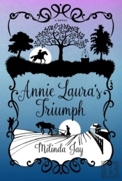 Annie Laura'S Triumph