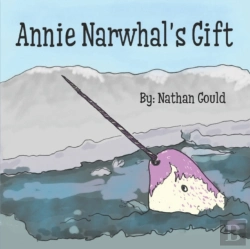 Bertrand.pt - Annie Narwhal'S Gift