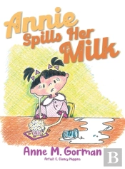 Annie Spills Her Milk