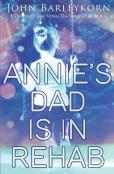 Annie'S Dad Is In Rehab