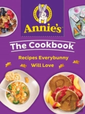 Annie'S The Cookbook
