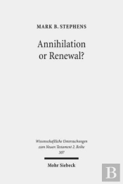 Annihilation Or Renewal?