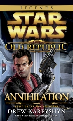 Bertrand.pt - Annihilation: Star Wars Legends (The Old Republic)
