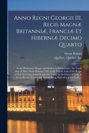 Anno Regni Georgii Iii, Regis Magn  Brit
