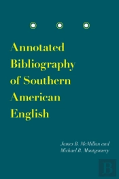 Annotated Bibliography Of Southern American English