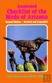 Annotated Checklist Of The Birds Of Arizona